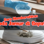 Cara Membersihkan Noda Jamur di Sepatu