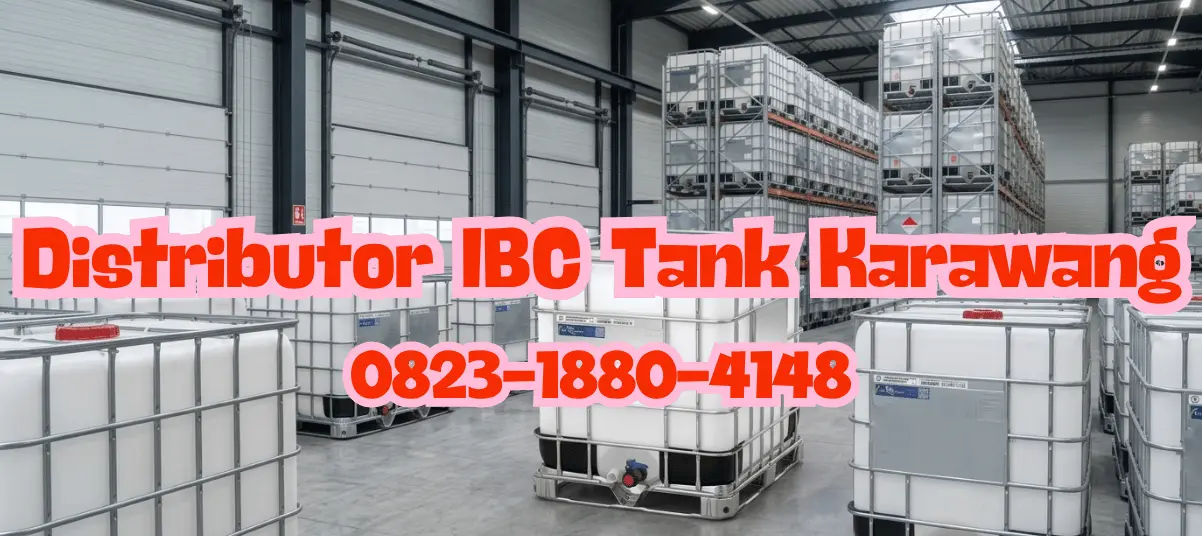 Distributor IBC Tank Karawang_Jual IBC Tank Karawang_IBC Tank Karawang
