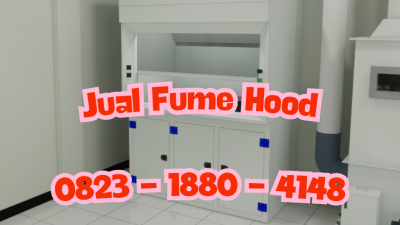 Jual Fume Hood_Harga Fume Hood_Distributor Fume Hood