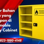 Daftar Bahan Kimia yang Disimpan di Flammable Safety Cabinet