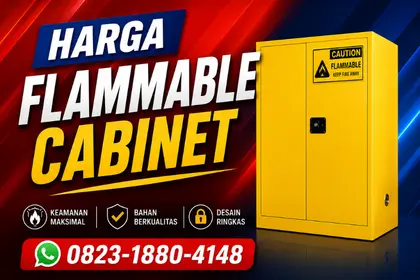 Harga Flammable Cabinet_Flammable Cabinet_Jual Flammable Cabinet_Distributor Flammable Cabinet