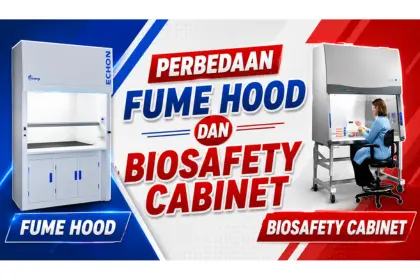 perbedaan fume hood dan biosafety cabinet