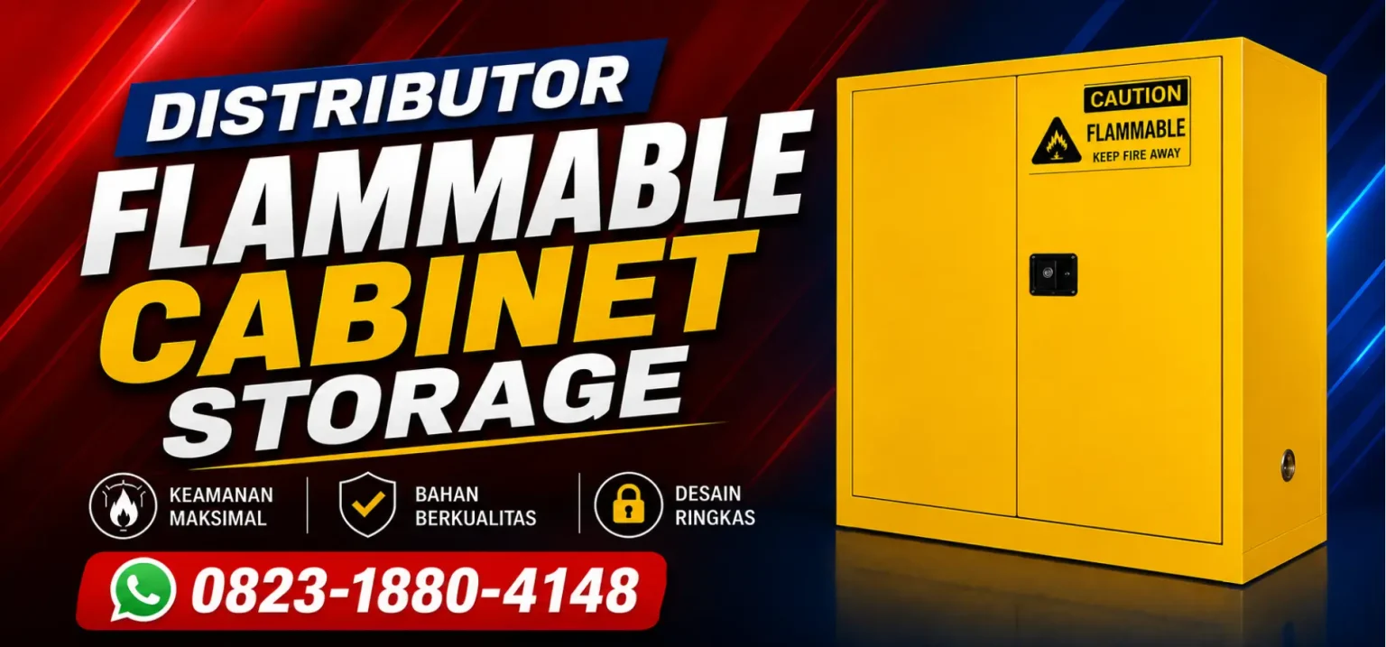 Distributor Flammable Cabinet_Flammable Cabinet_Flammable Storage Cabinet_Jual Flammable Cabinet