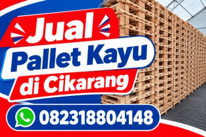 Jual Pallet Kayu Cikarang_Jual Pallet Kayu di Cikarang_Jual Pallet Kayu
